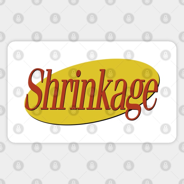 Seinfeld - Shrinkage Magnet by karutees